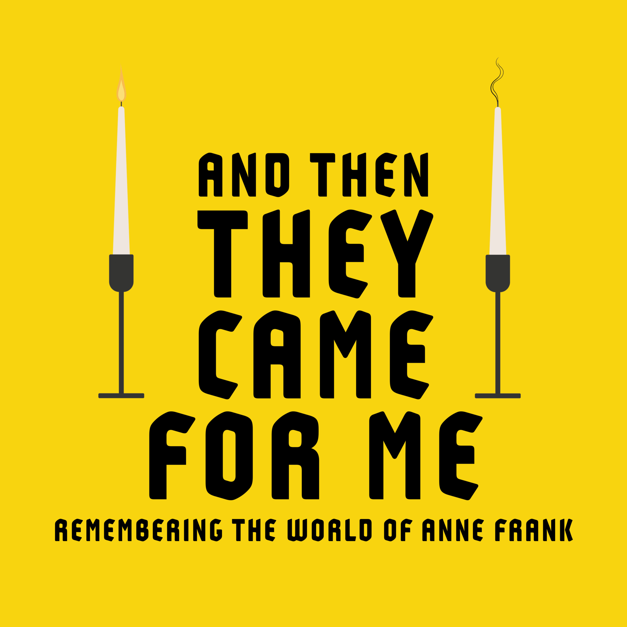 More Info for And Then They Came for Me: Remembering the World of Anne Frank