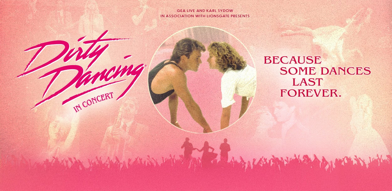 Dirty Dancing In Concert