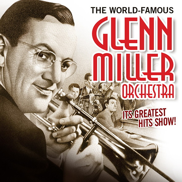 More Info for Glenn Miller Orchestra