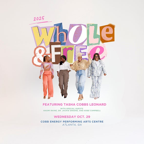 More Info for The Whole & Free Tour Featuring Tasha Cobbs Leonard